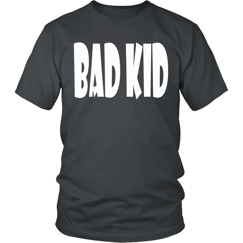 Bad Kid T-Shirt