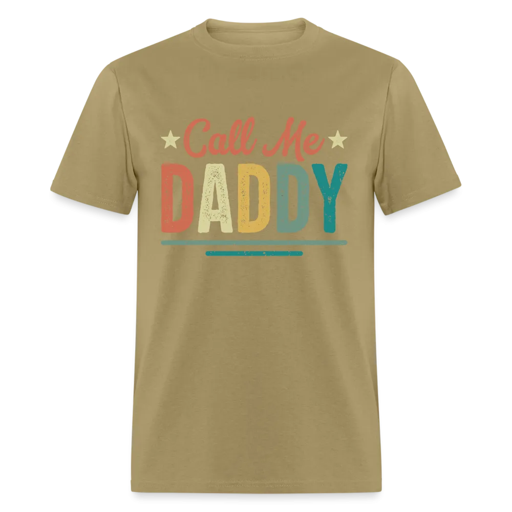 Call Me Daddy T-Shirt